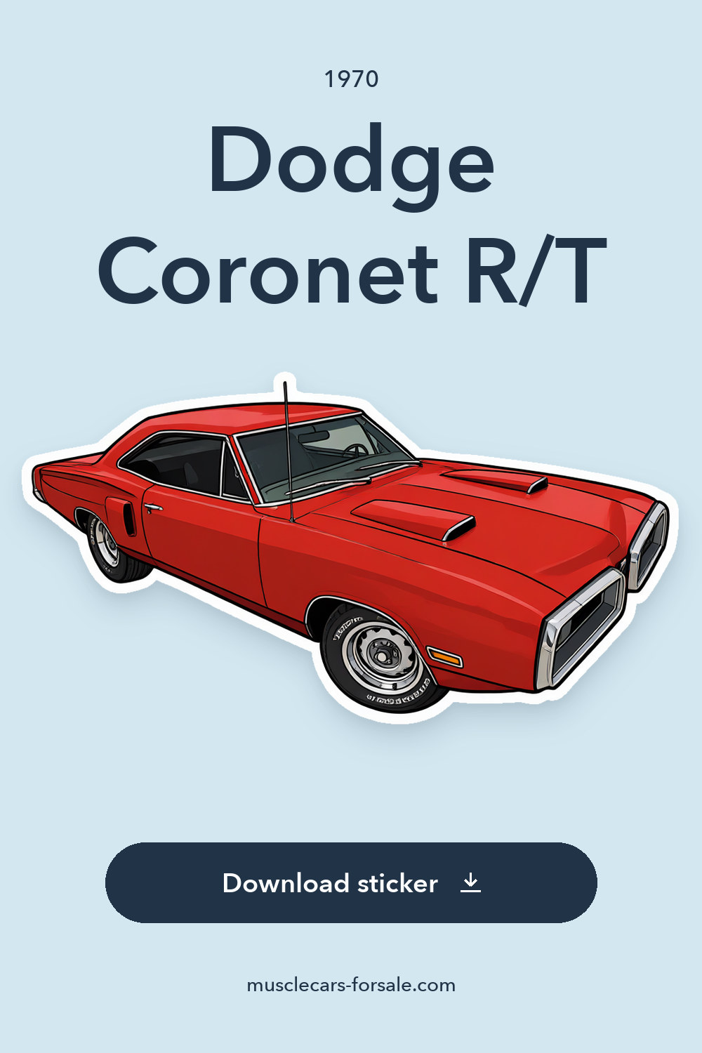 1970 Dodge Coronet R/T sticker preview